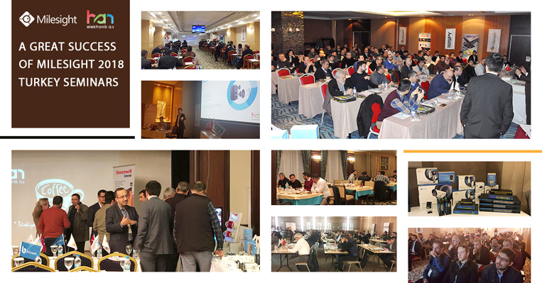 A Great Success of Milesight 2018 Turkey Seminars