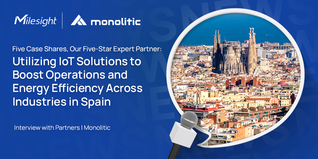 iot monolitic spain partner